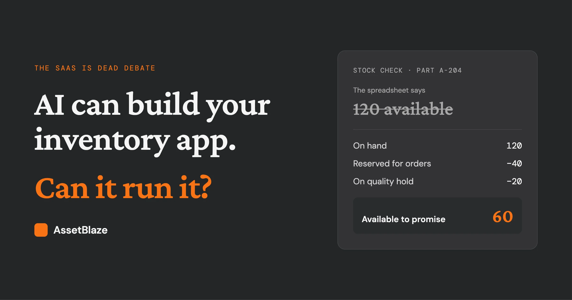 AI Can Build Your Inventory App. Can It Run It?
